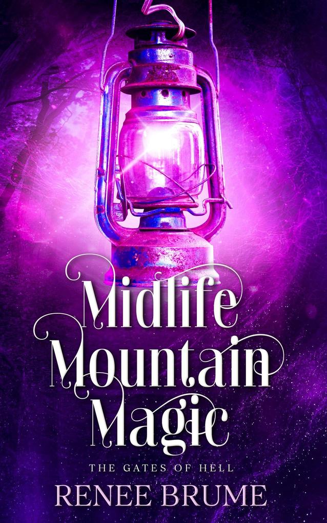 Midlife Mountain Magic: The Gates of Hell