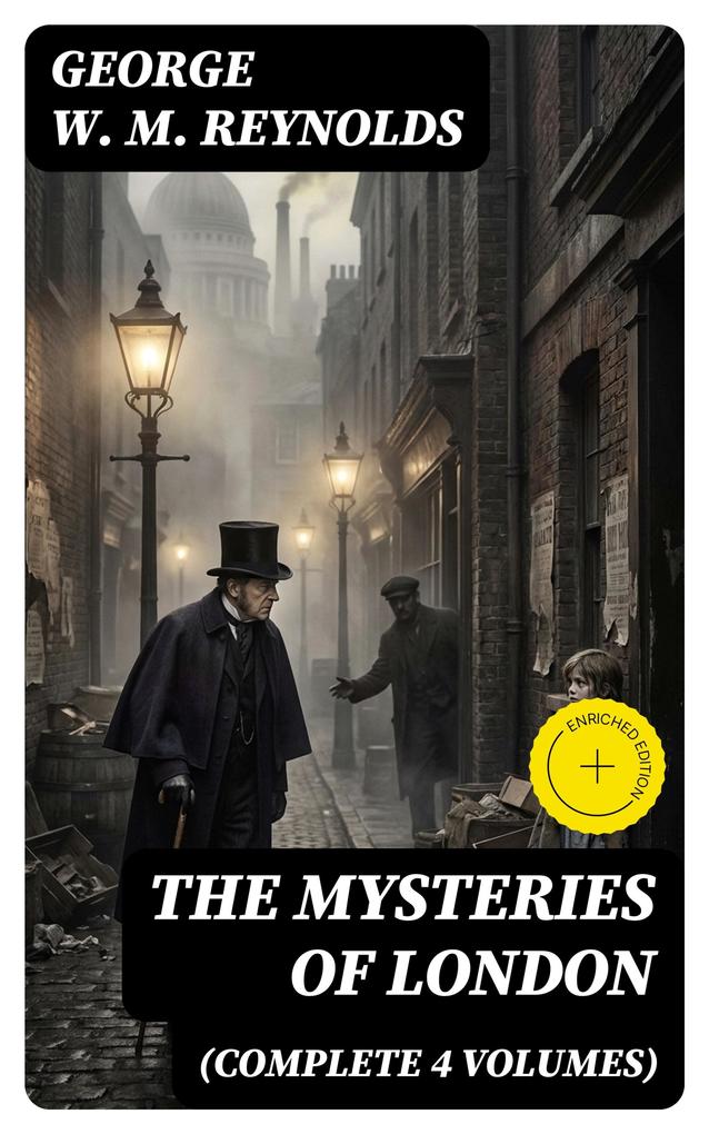 The Mysteries of London (Complete 4 Volumes)