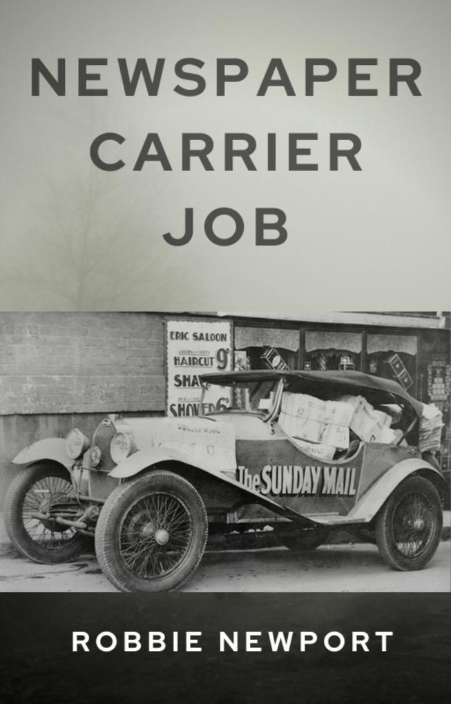 Newspaper Carrier Job