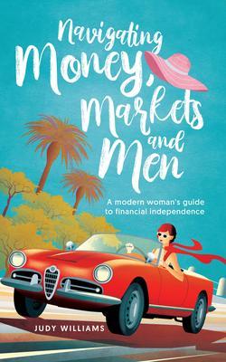 Navigating Money Markets and Men