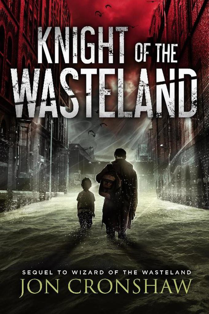 Knight of the Wasteland (The Wasteland series #2)