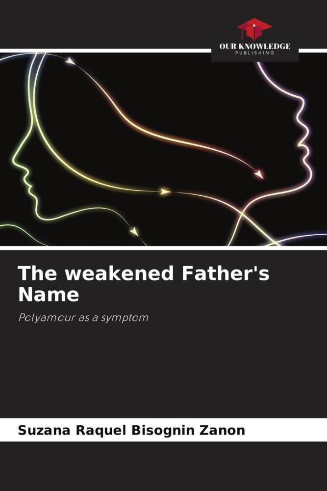 The weakened Father's Name