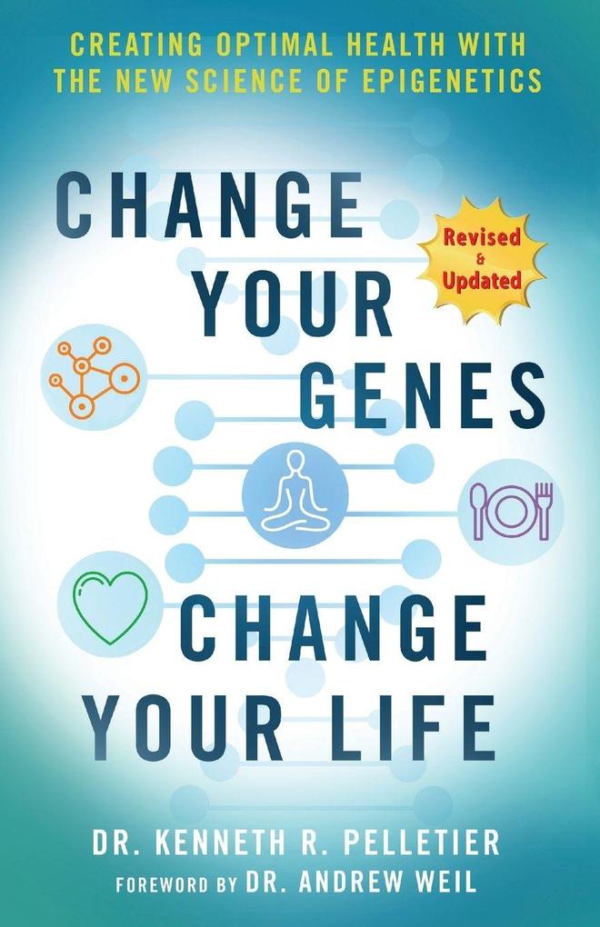 Change Your Genes Change Your Life