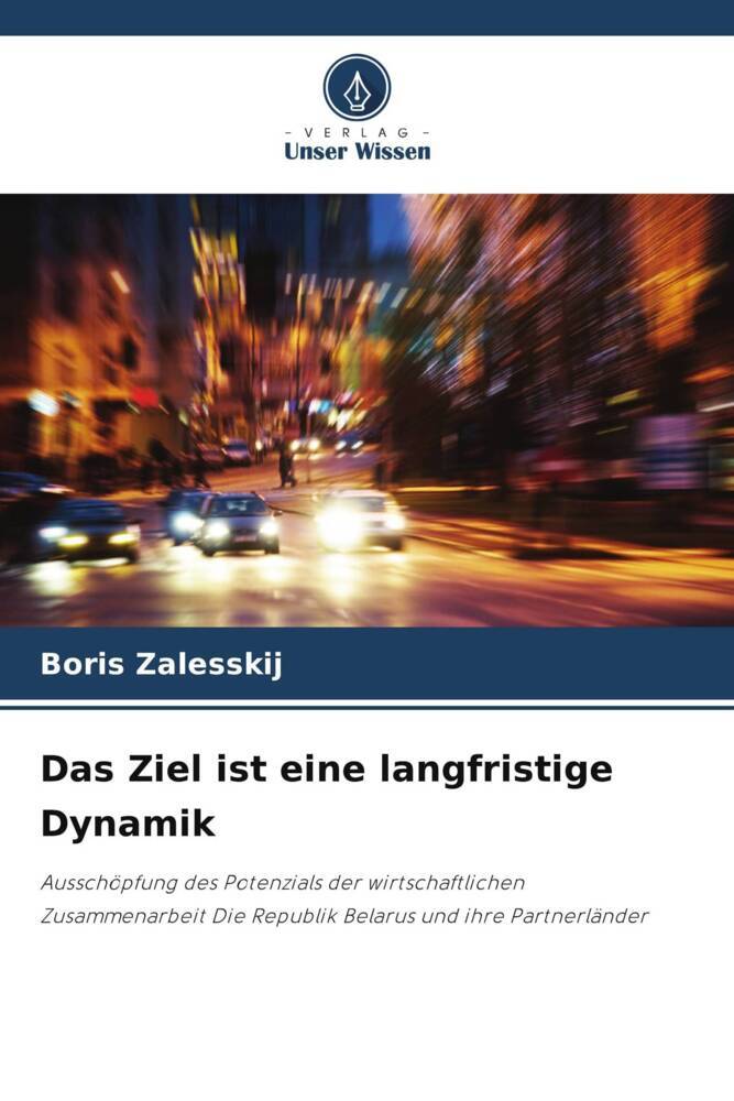 Das Ziel ist eine langfristige Dynamik