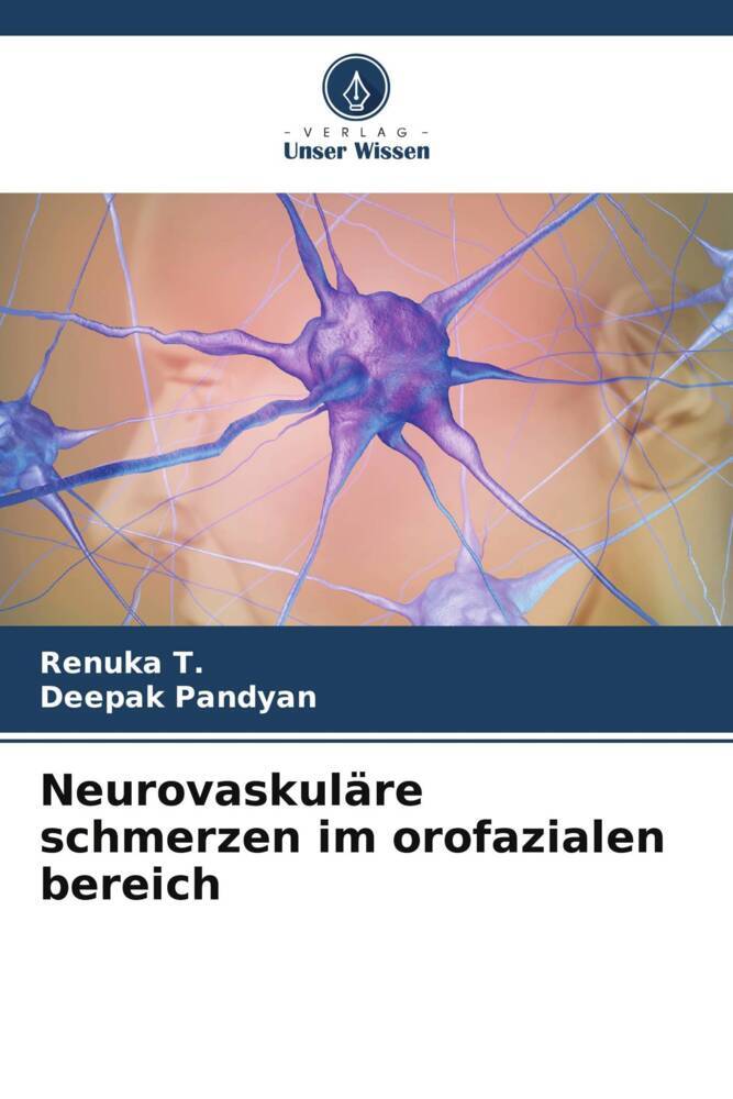 Neurovaskuläre schmerzen im orofazialen bereich