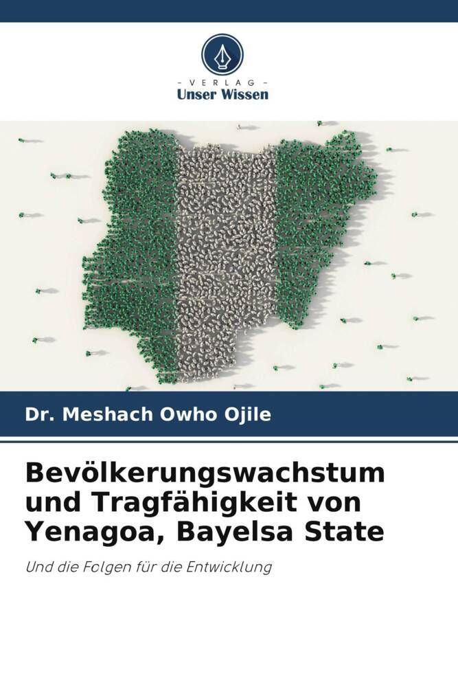 Bevölkerungswachstum und Tragfähigkeit von Yenagoa Bayelsa State