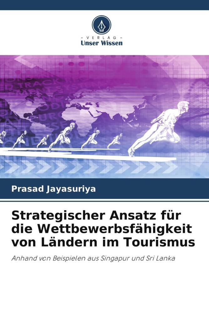 Strategischer Ansatz für die Wettbewerbsfähigkeit von Ländern im Tourismus
