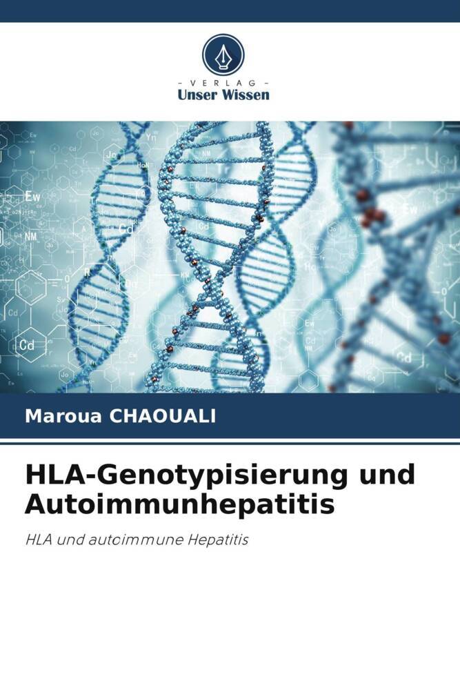 HLA-Genotypisierung und Autoimmunhepatitis