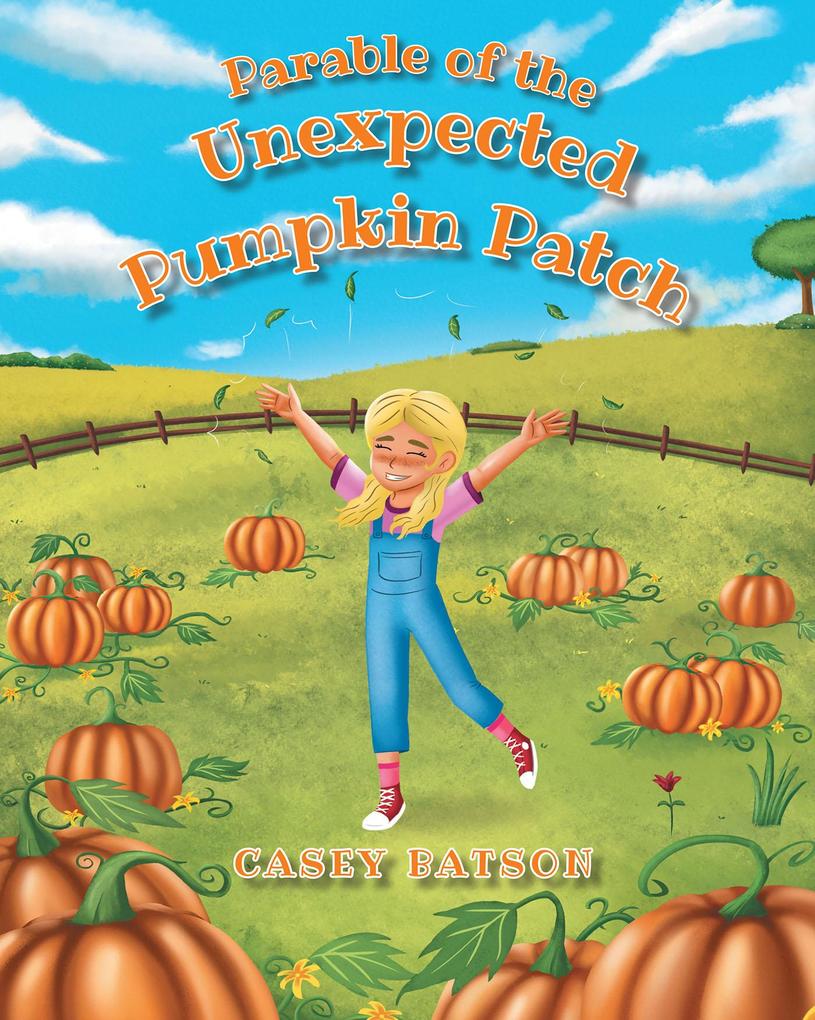 Parable of the Unexpected Pumpkin Patch