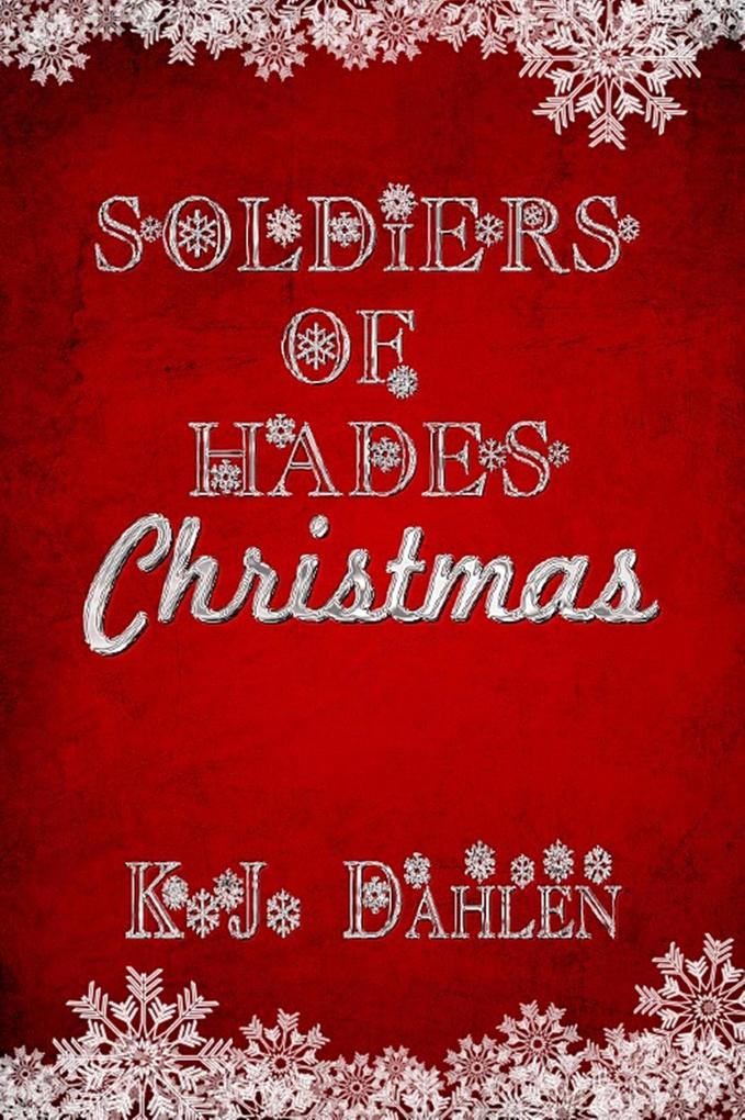 Soldiers Of Hades Christmas (Soldiers Of Hades MC)