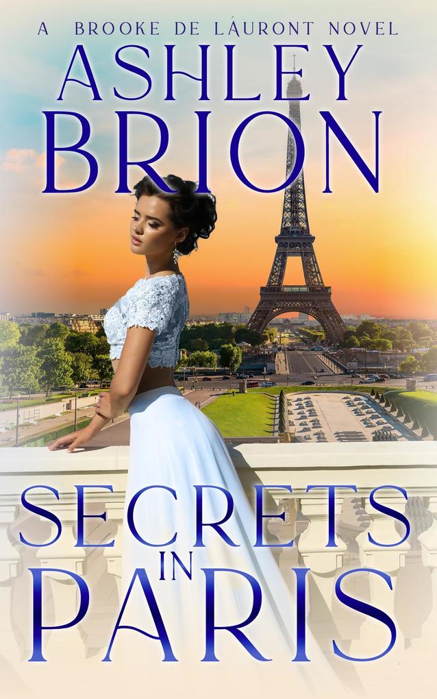 Secrets in Paris (Brooke de Láuront #2)