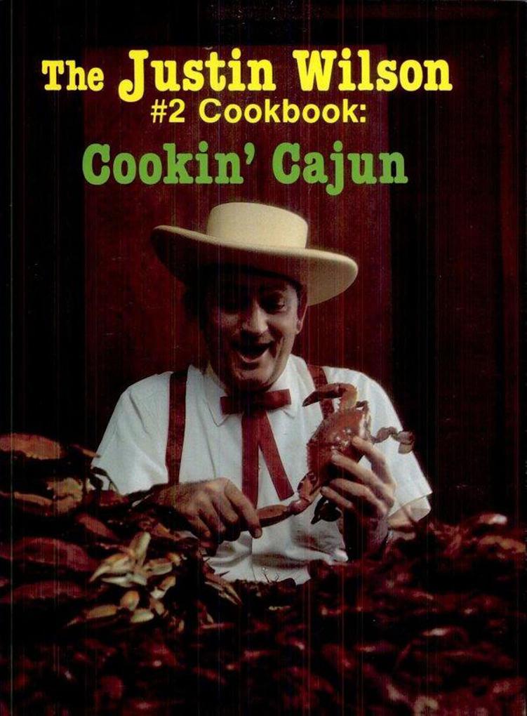 Justin Wilson #2 Cookbook