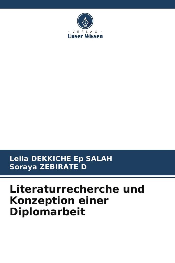 Literaturrecherche und Konzeption einer Diplomarbeit