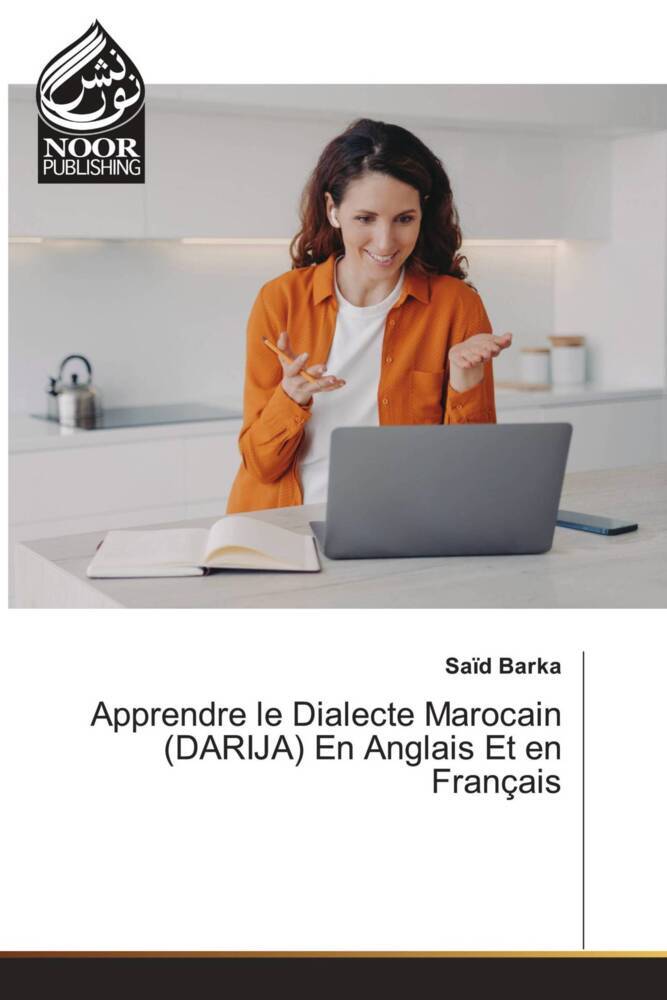 Apprendre le Dialecte Marocain (DARIJA) En Anglais Et en Francais
