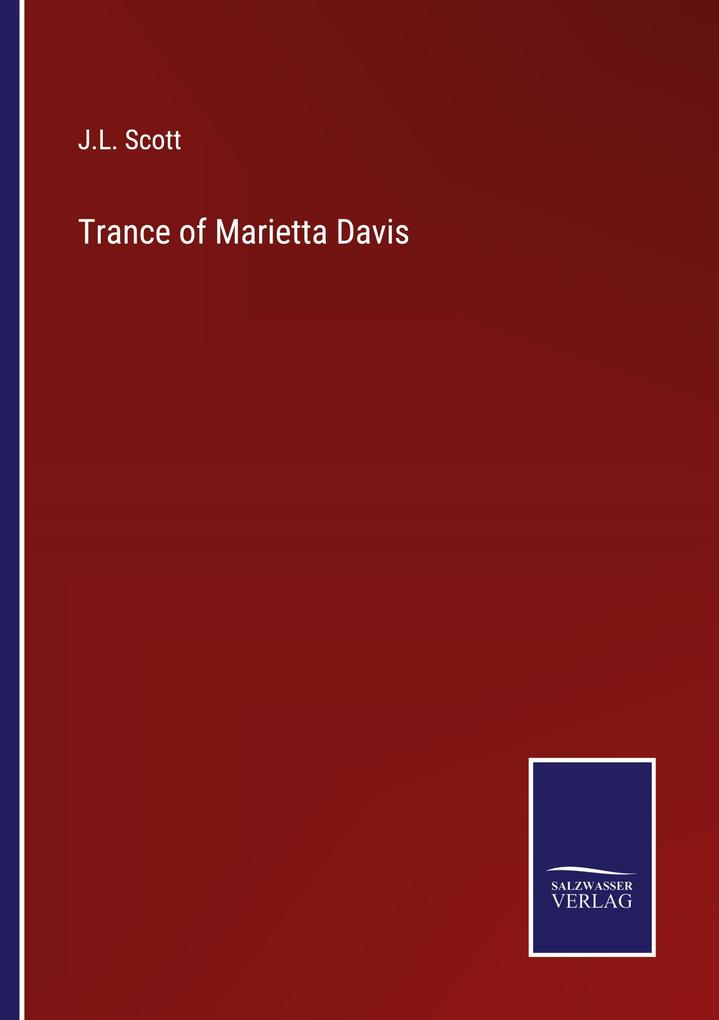 Trance of Marietta Davis