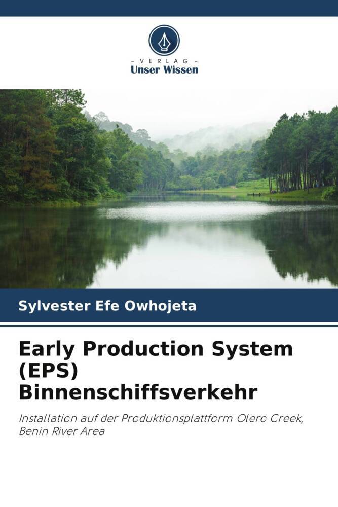 Early Production System (EPS) Binnenschiffsverkehr