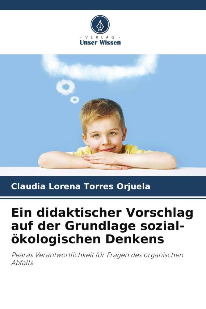 Ein didaktischer Vorschlag auf der Grundlage sozial-ökologischen Denkens
