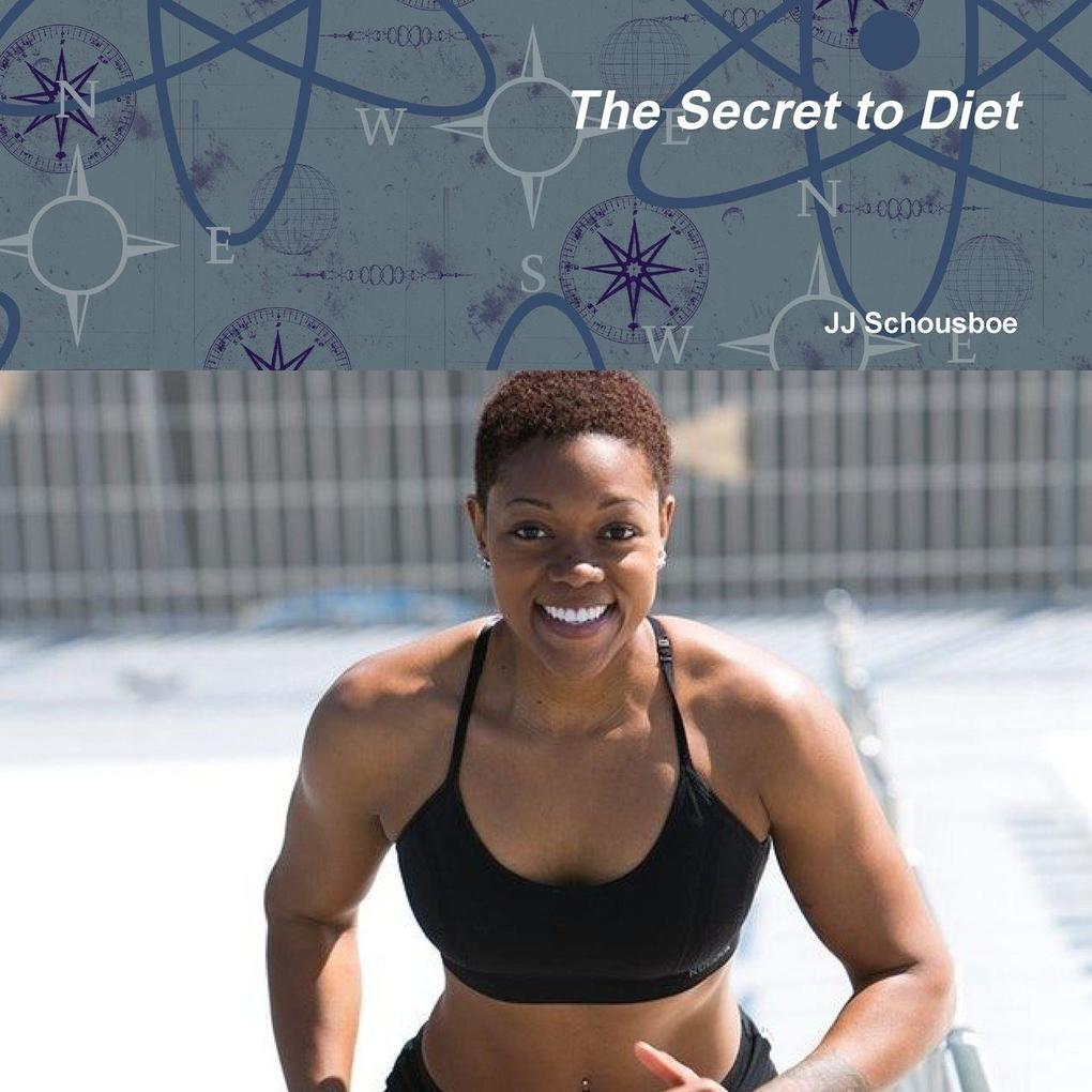 The Secret to Diet