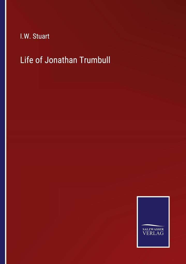 Life of Jonathan Trumbull