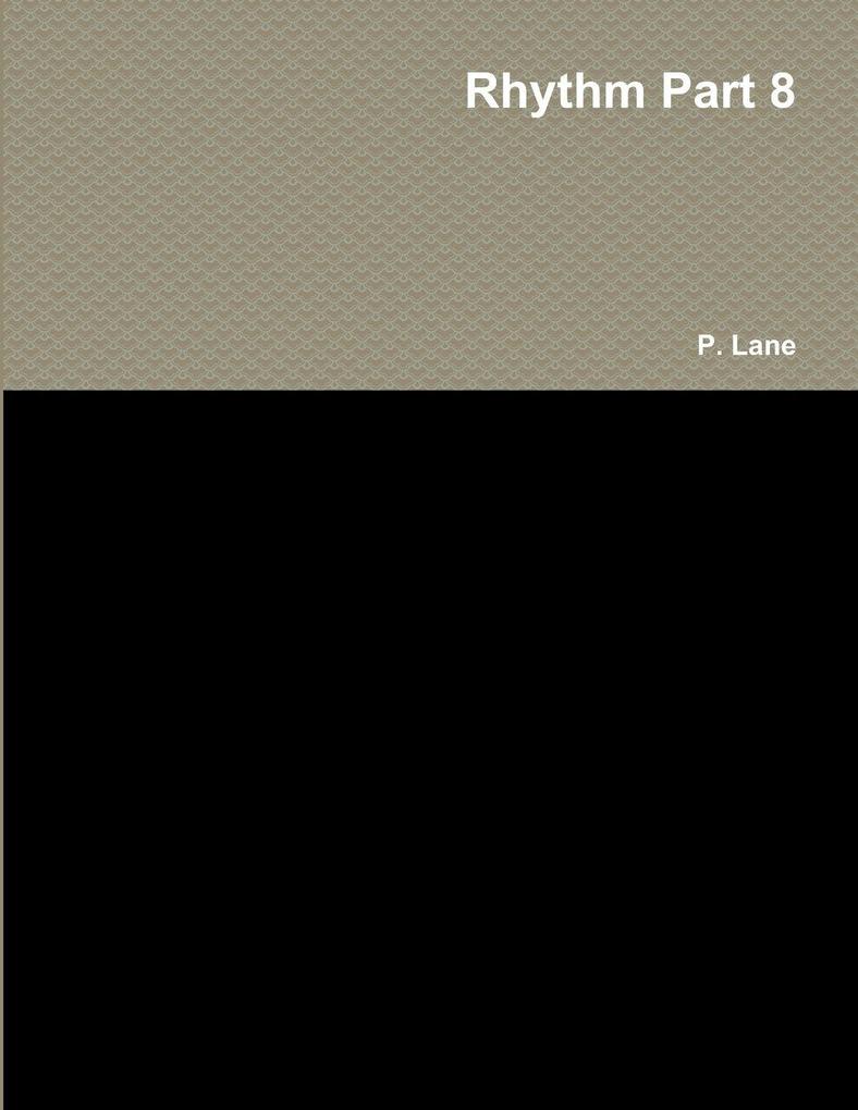 Rhythm Part 8