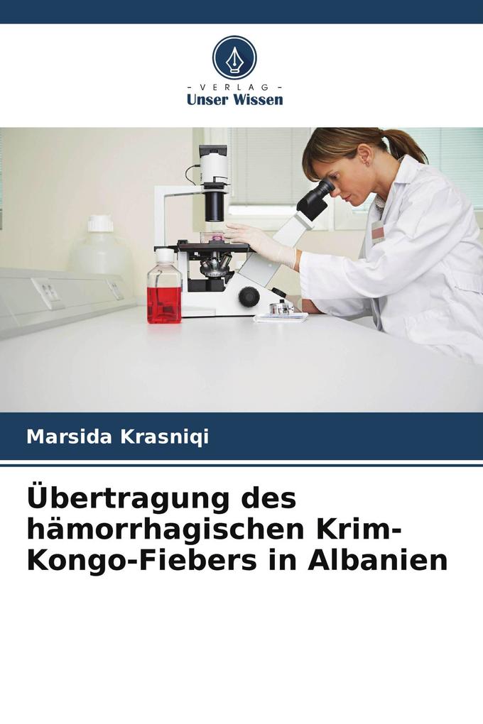 Übertragung des hämorrhagischen Krim-Kongo-Fiebers in Albanien