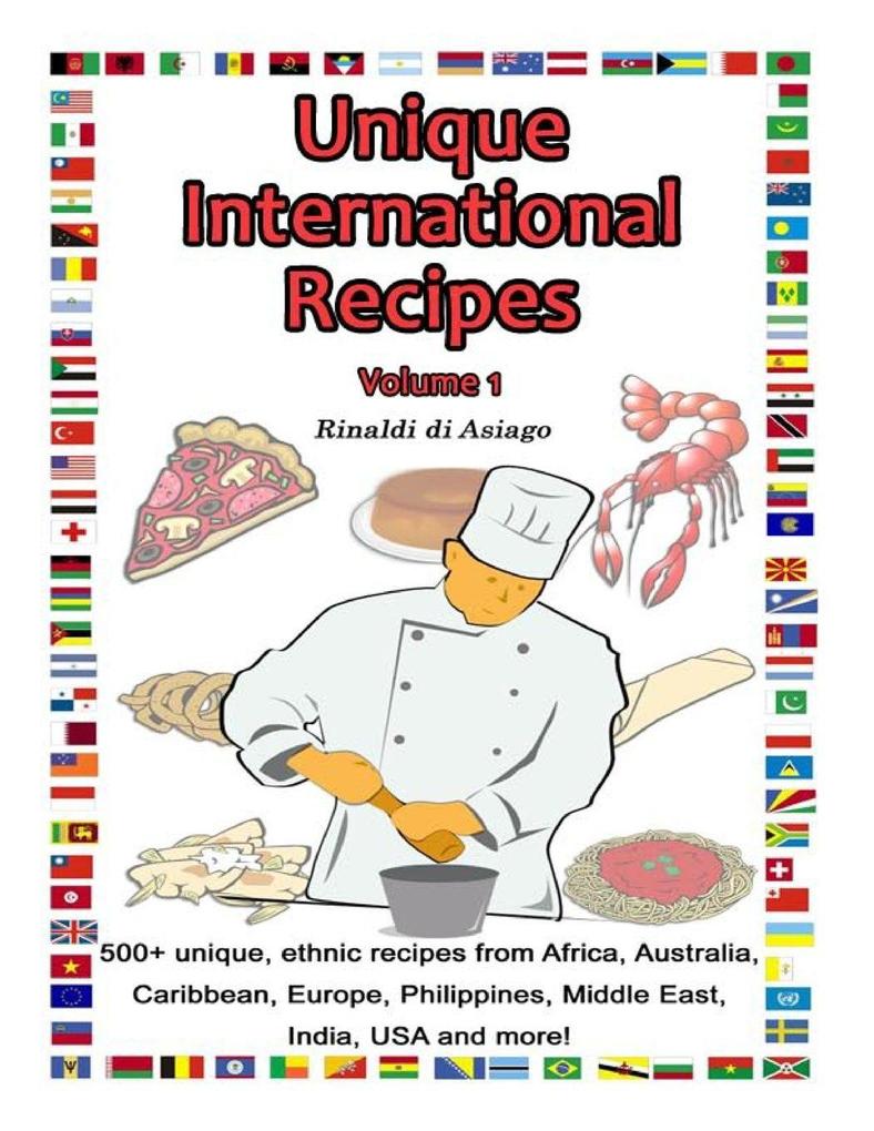 Unique International Recipes Vol. I