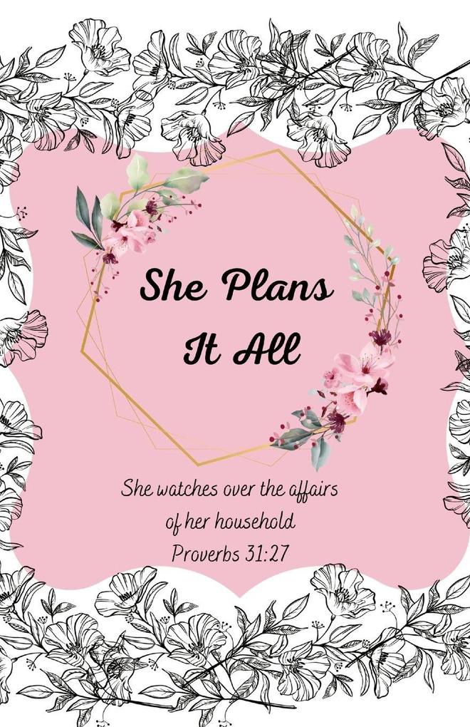 She Plans It All Planner (undated for anytime start date)