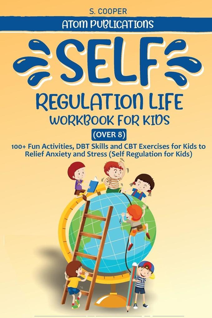 SELF-REGULATION LIFE WORKBOOK FOR KIDS