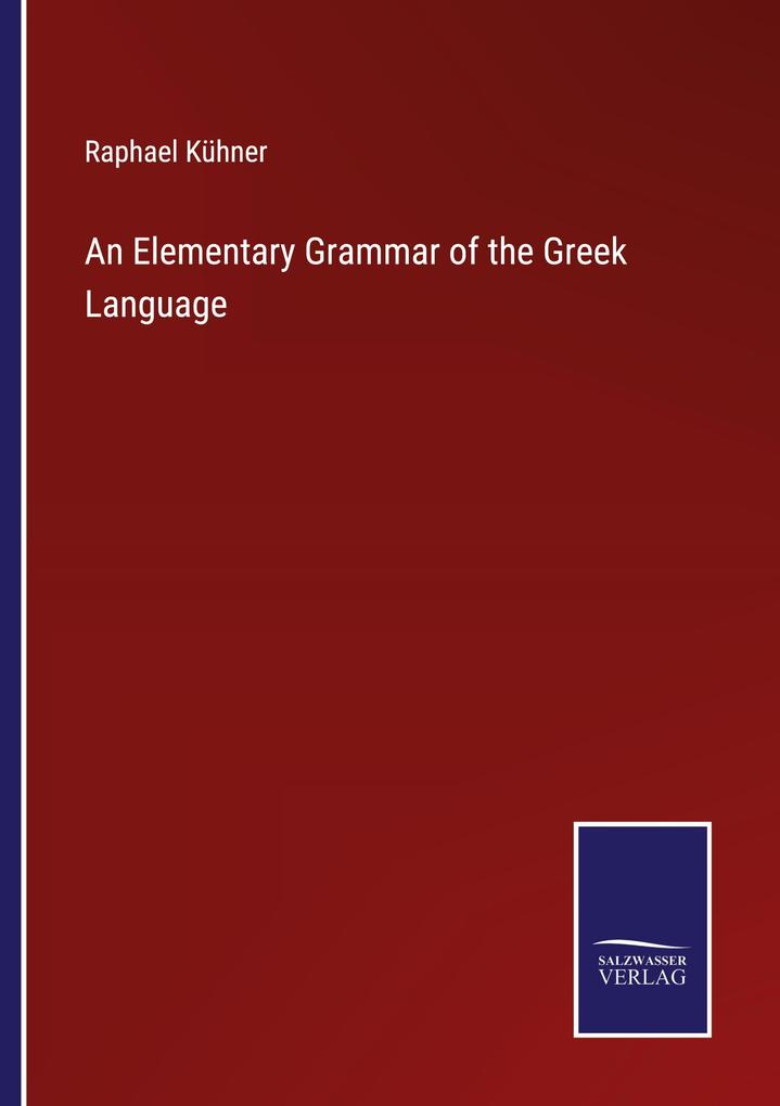 An Elementary Grammar of the Greek Language