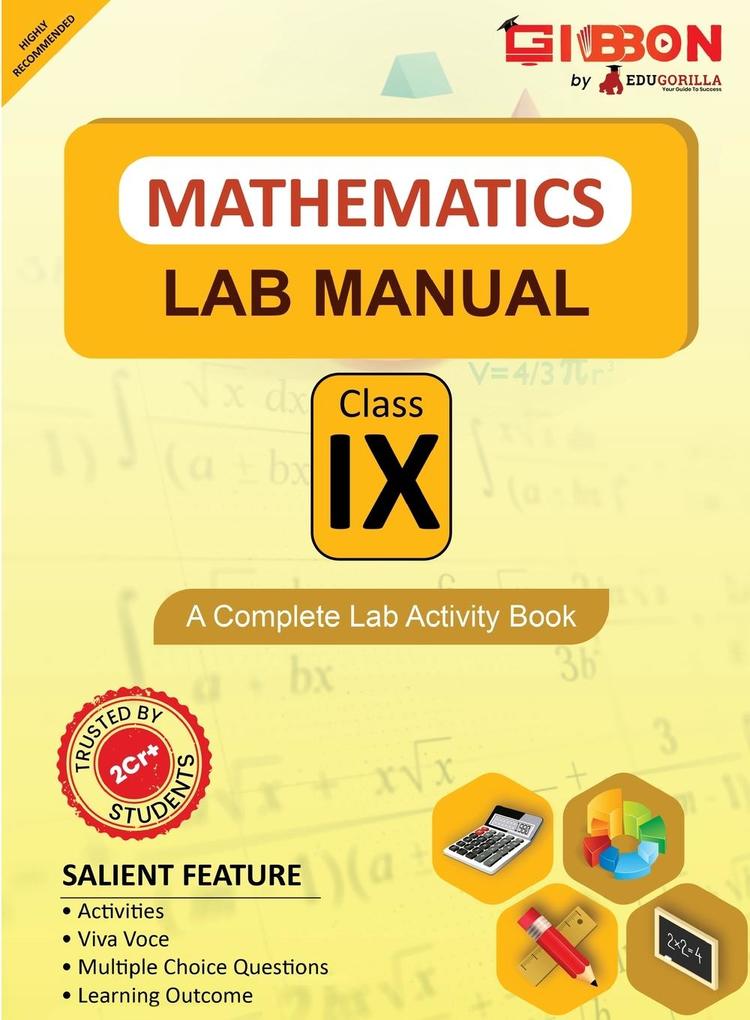 Mathematics Lab Manual Class IX | According to the latest CBSE syllabus and other State Boards following the CBSE curriculum