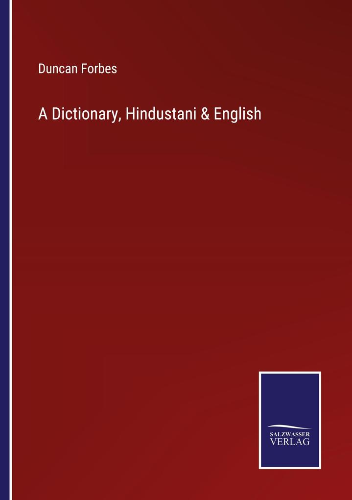 A Dictionary Hindustani & English