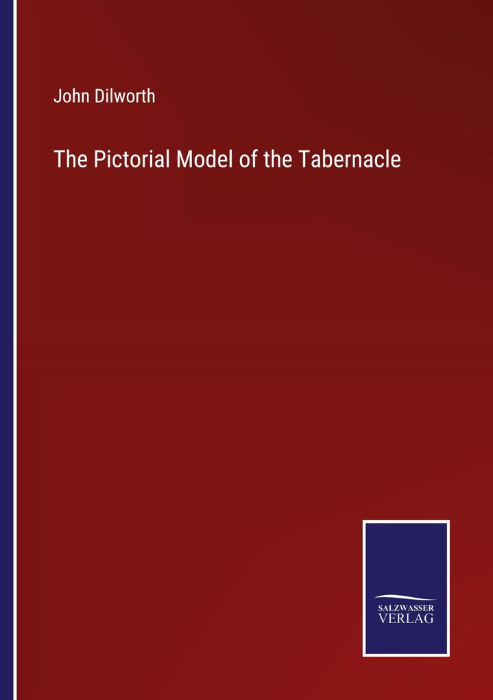 The Pictorial Model of the Tabernacle