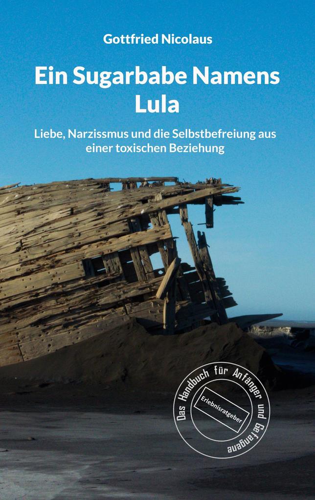 Ein Sugarbabe Namens Lula