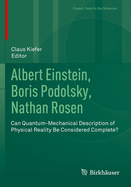Albert Einstein Boris Podolsky Nathan Rosen