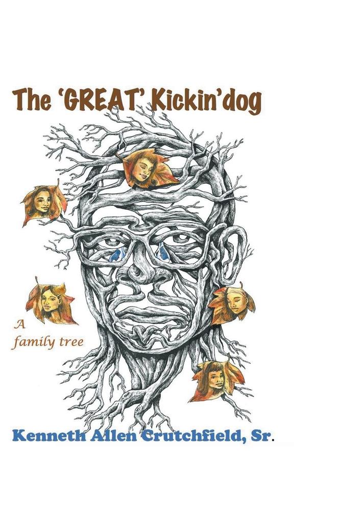 The Great Kickin‘ Dog (A Family Tree)