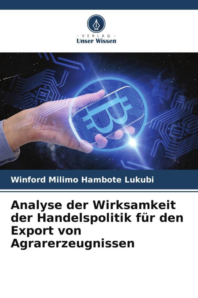 Analyse der Wirksamkeit der Handelspolitik für den Export von Agrarerzeugnissen