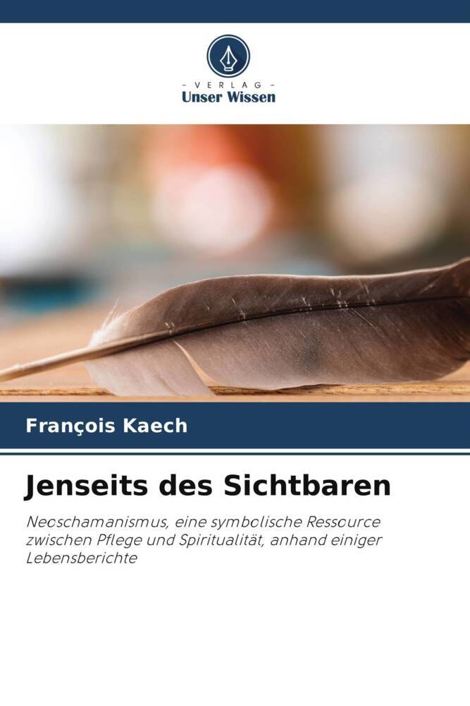 Jenseits des Sichtbaren
