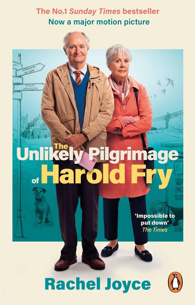 Transworld Publ. Ltd Uk The Unlikely Pilgrimage Of Harold Fry. Film Tie-In