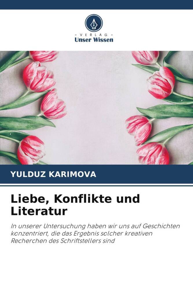 Liebe Konflikte und Literatur