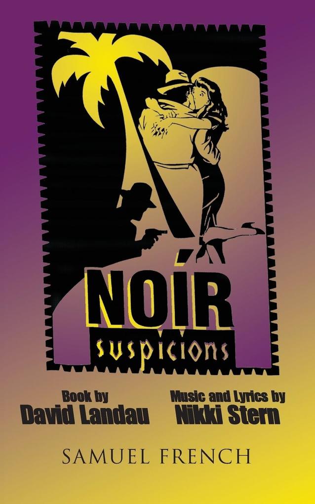 Noir Suspicions - David Landau/ Nikki Stern