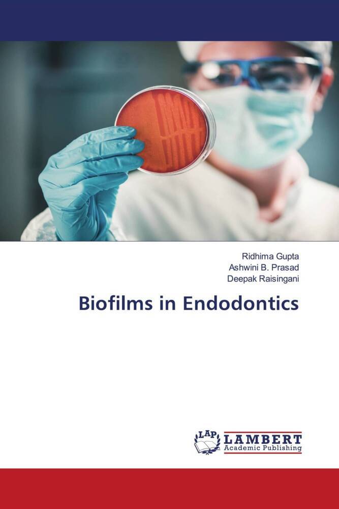 Biofilms in Endodontics