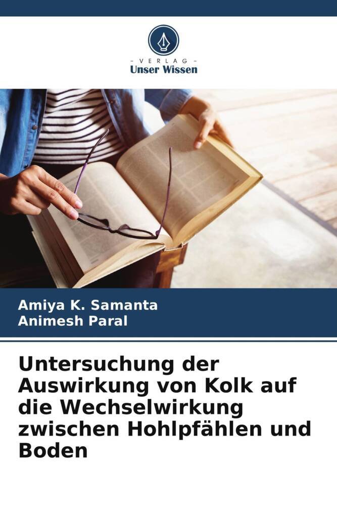 Untersuchung der Auswirkung von Kolk auf die Wechselwirkung zwischen Hohlpfählen und Boden