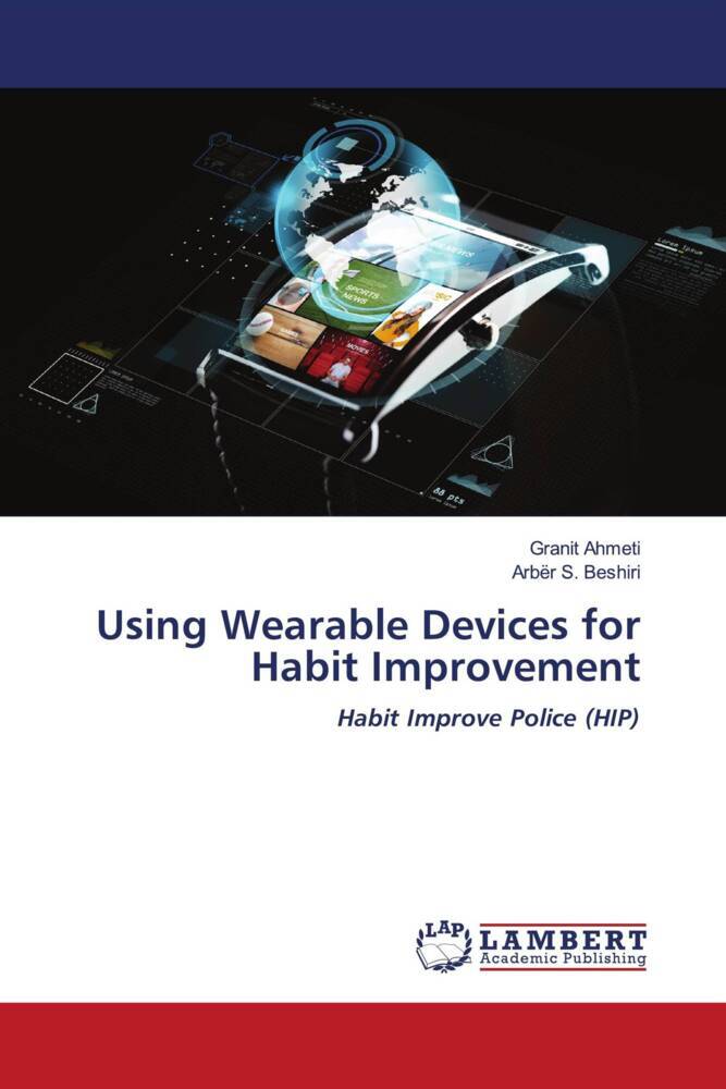 Using Wearable Devices for Habit Improvement