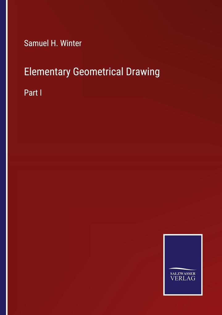 Elementary Geometrical Drawing