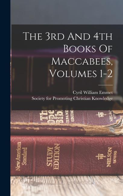 The 3rd And 4th Books Of Maccabees Volumes 1-2