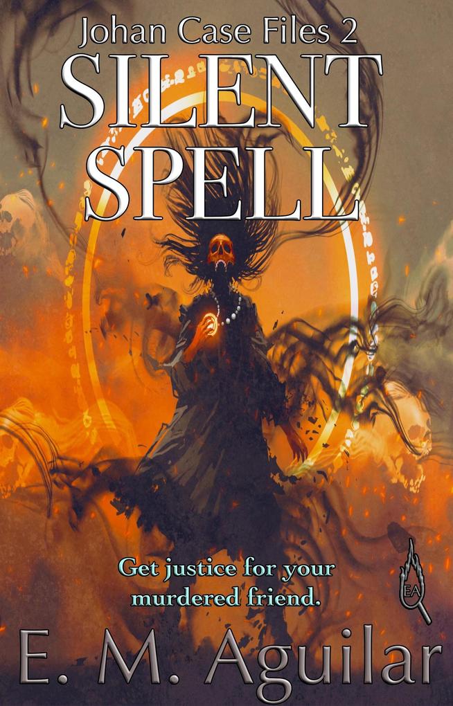 Silent Spell (Johan Case Files)
