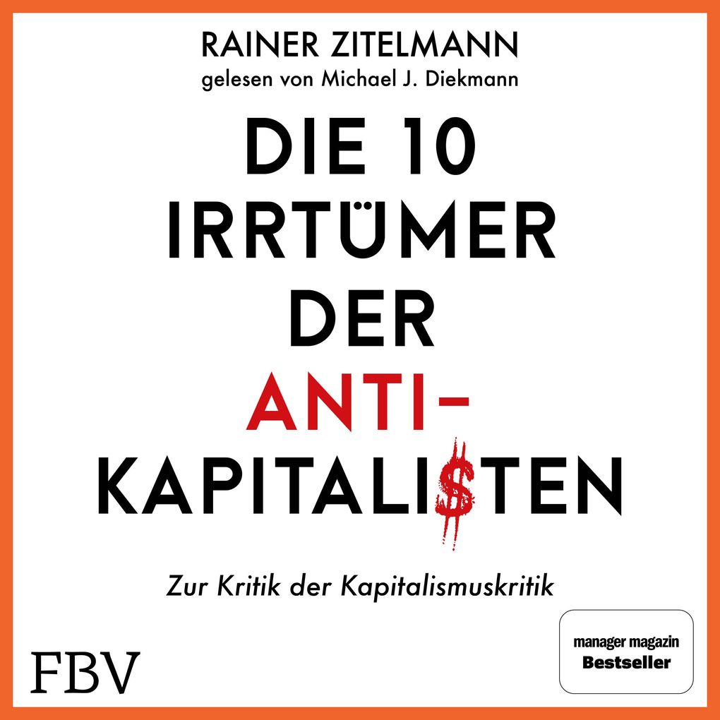 Die 10 Irrtümer der Antikapitalisten