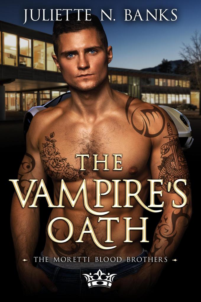 The Vampire‘s Oath (The Moretti Blood Brothers #10)