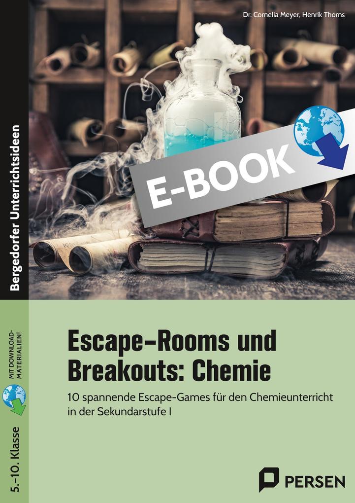 Escape-Rooms und Breakouts: Chemie