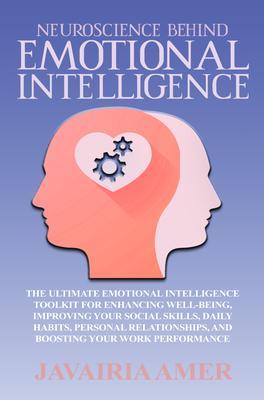 Neuroscience Behind Emotional Intelligence